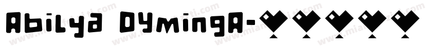 Abilya DYmingA字体转换